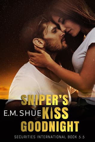Sniper's Kiss Goodnight