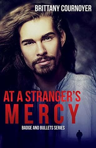 At a Stranger's Mercy