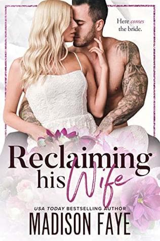 Reclaiming His Wife