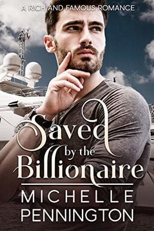 Saved by the Billionaire