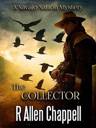 The Collector: A Navajo Nation Mystery
