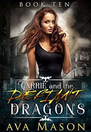 Carrie and the Defiant Dragons