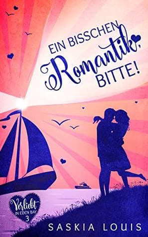 Ein bisschen Romantik, bitte!