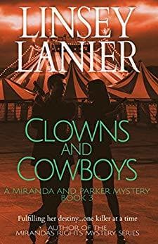 Clowns and Cowboys