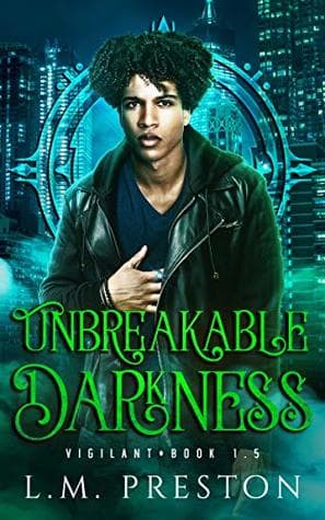 Unbreakable Darkness