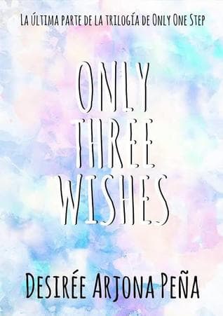 Only Three Wishes