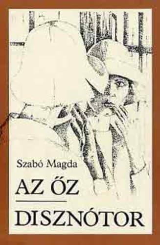 Az ​őz / Disznótor