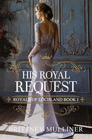 His Royal Request