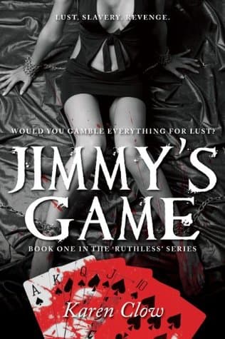 Jimmy's Game (Ruthless Series Book Book 1)