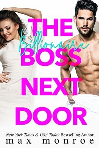 The Billionaire Boss Next Door