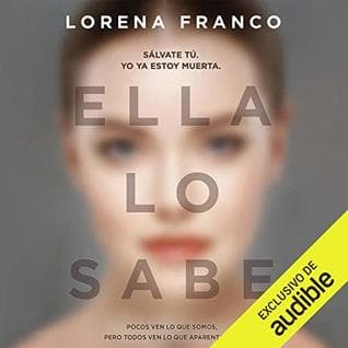Ella lo sabe