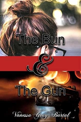 The Bun And The Gun