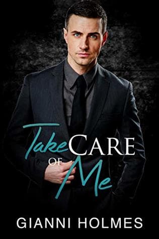 Take Care of Me