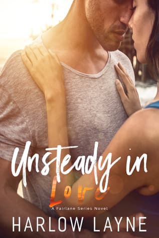 Unsteady in Love
