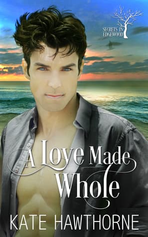 A Love Made Whole