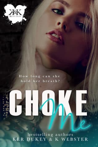 Choke Me (ebook)