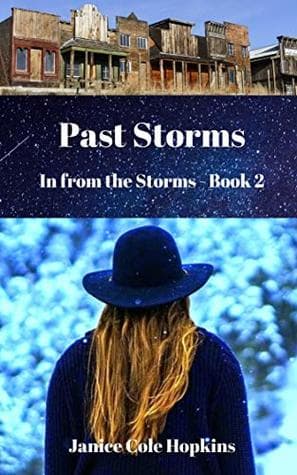 Past Storms (In from the Storms Book 2)