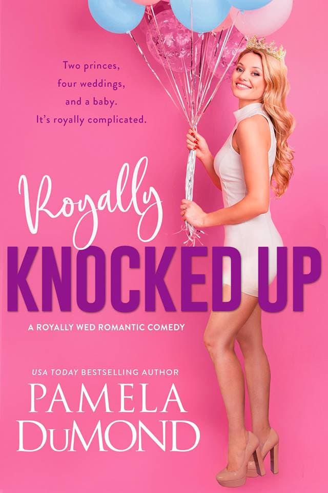 Royally Knocked Up