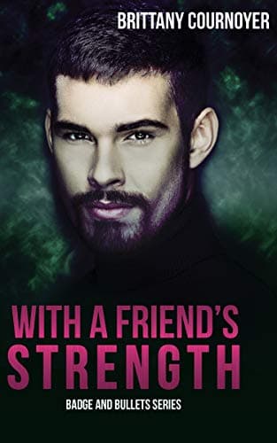 With a Friend's Strength