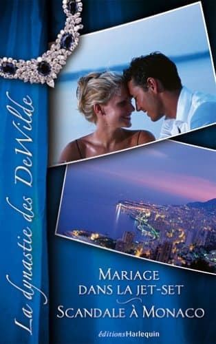 Mariage dans la jet-set, Scandale à Monaco