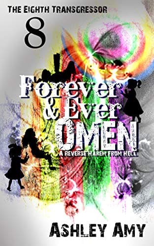 Forever and Ever Omen