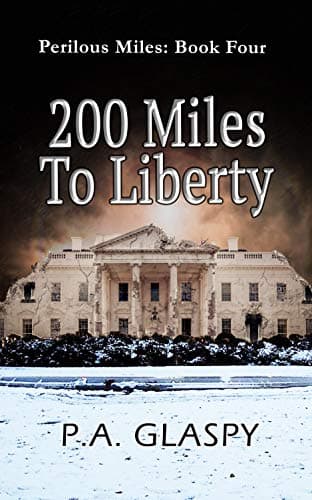 200 Miles To Liberty