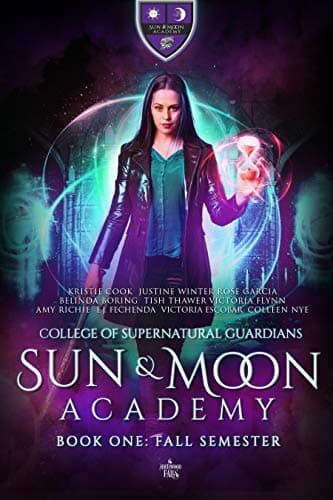 Sun & Moon Academy Book One: Fall Semester