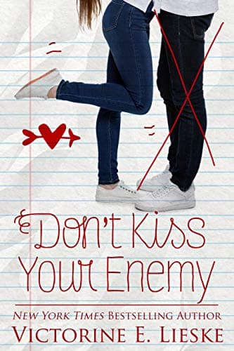 Don't Kiss Your Enemy