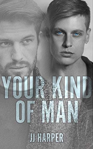 Your Kind of Man