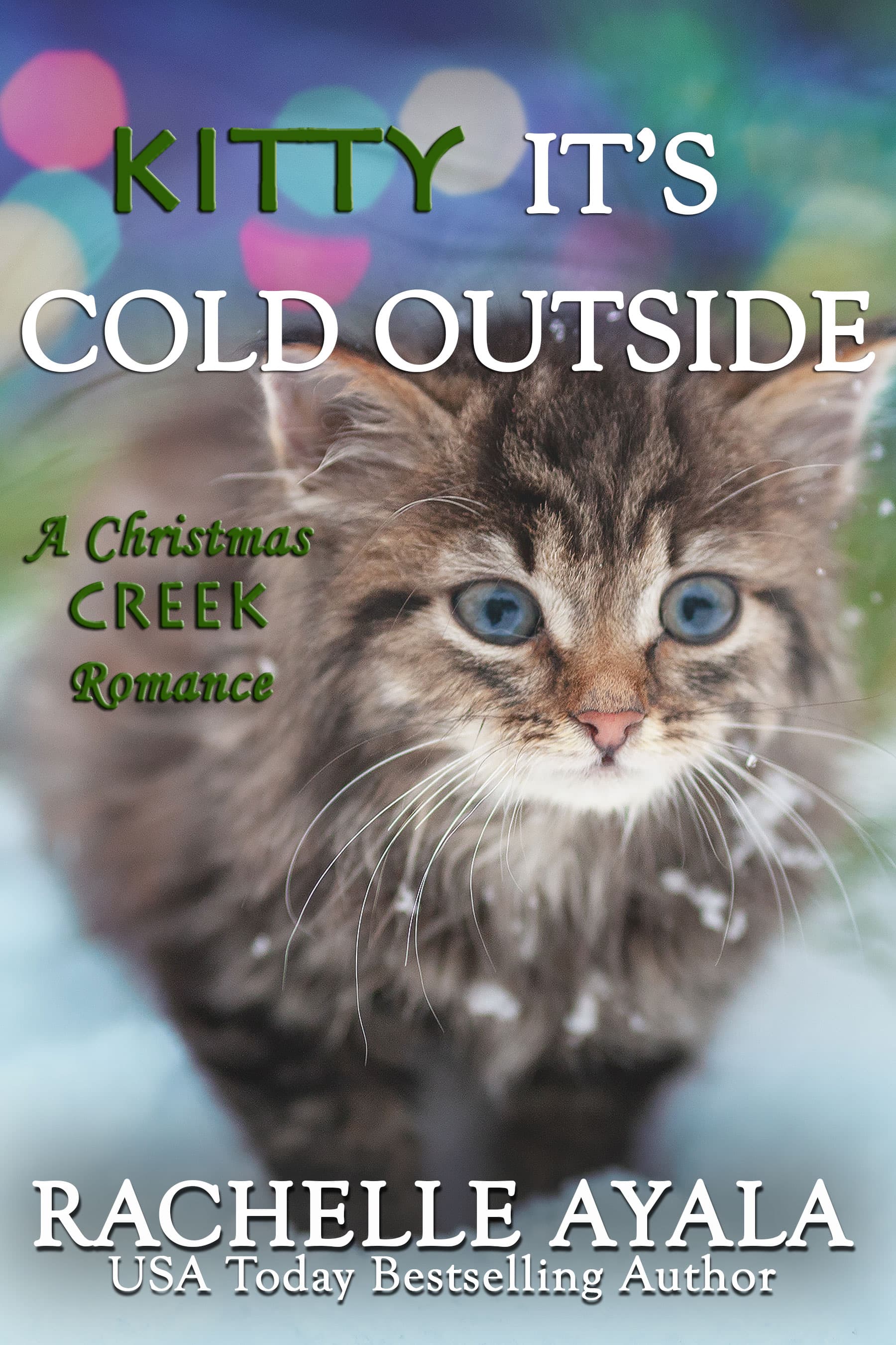 Kitty, It's Cold Outside