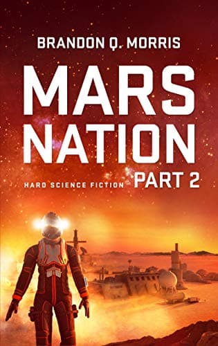 Nazione di Marte 2: Hard Science Fiction