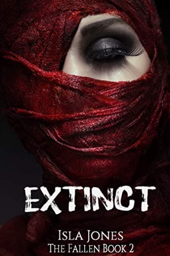 EXTINCT (The Fallen Book 2)