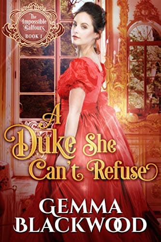 A Duke She Can't Refuse