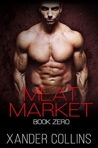 Meat Market: Book Zero