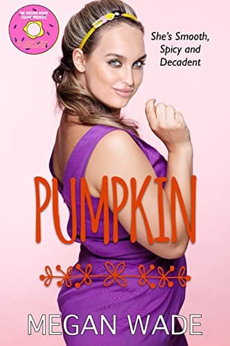 Calabaza: Una Novela Romántica Para Mujeres Con Curvas (Curvas Dulces nº 2)