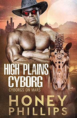 High Plains Cyborg
