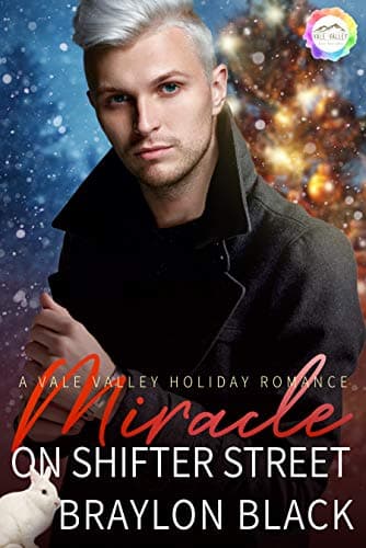 Miracle on Shifter Street