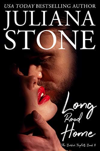 Long Road Home (The Barker Triplets Book 5)