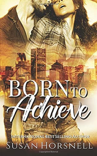 Born to Achieve