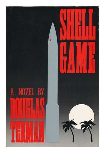 Shell Game: A Novel