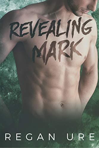 Revealing Mark (Loving Bad #6)