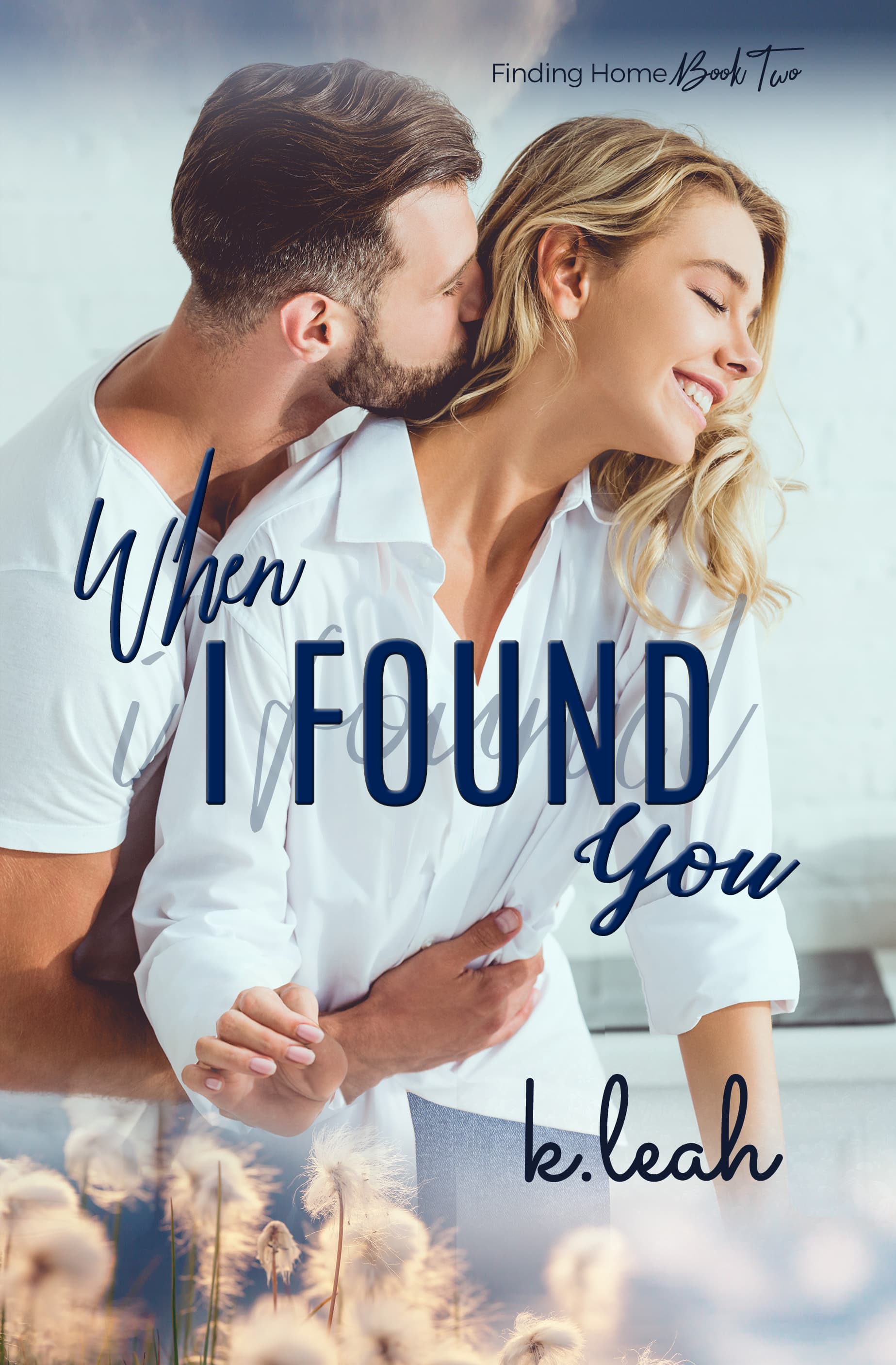 When I Found You