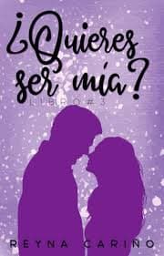 ¿Quieres ser mía?