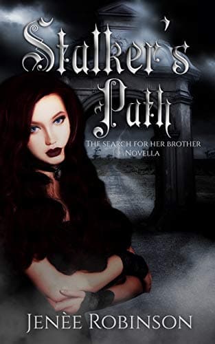 Stalker's Path: The Search for Her Brother Novella