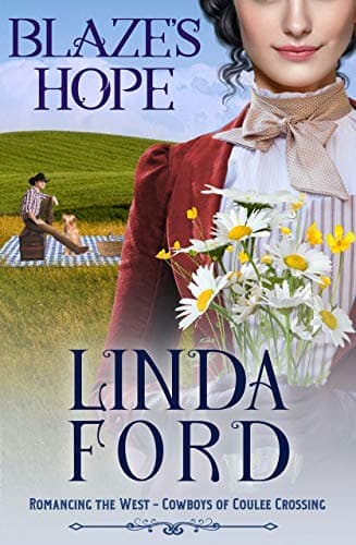 Blaze's Hope: Cowboys of Coulee Crossing (Romancing the West Book 3)