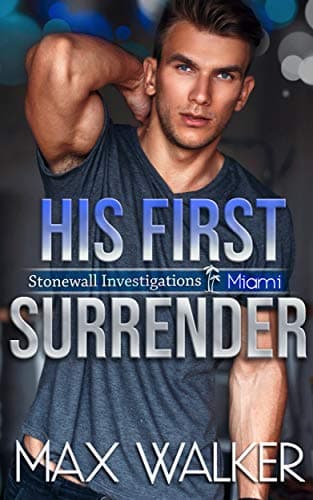 His First Surrender