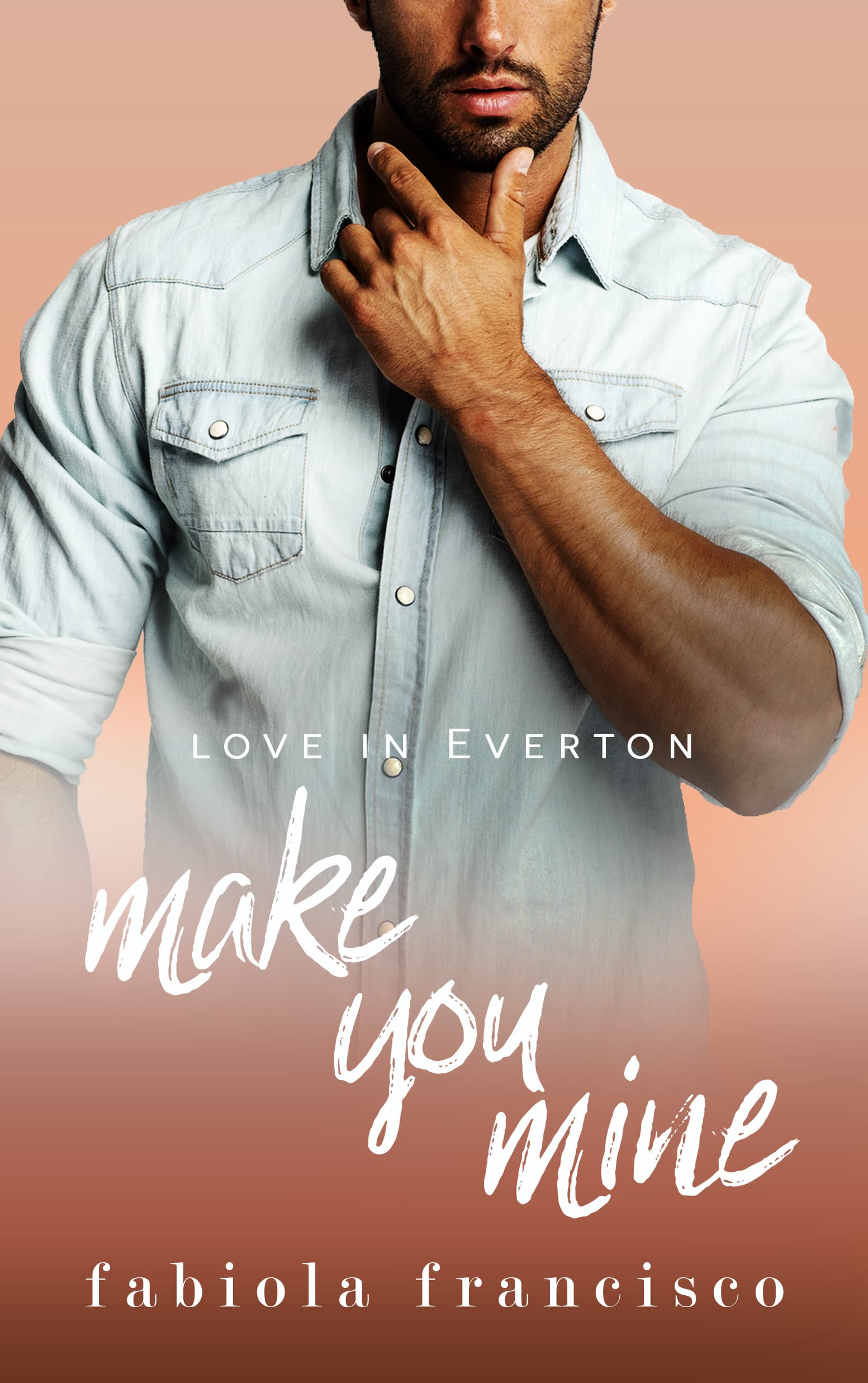 Make You Mine