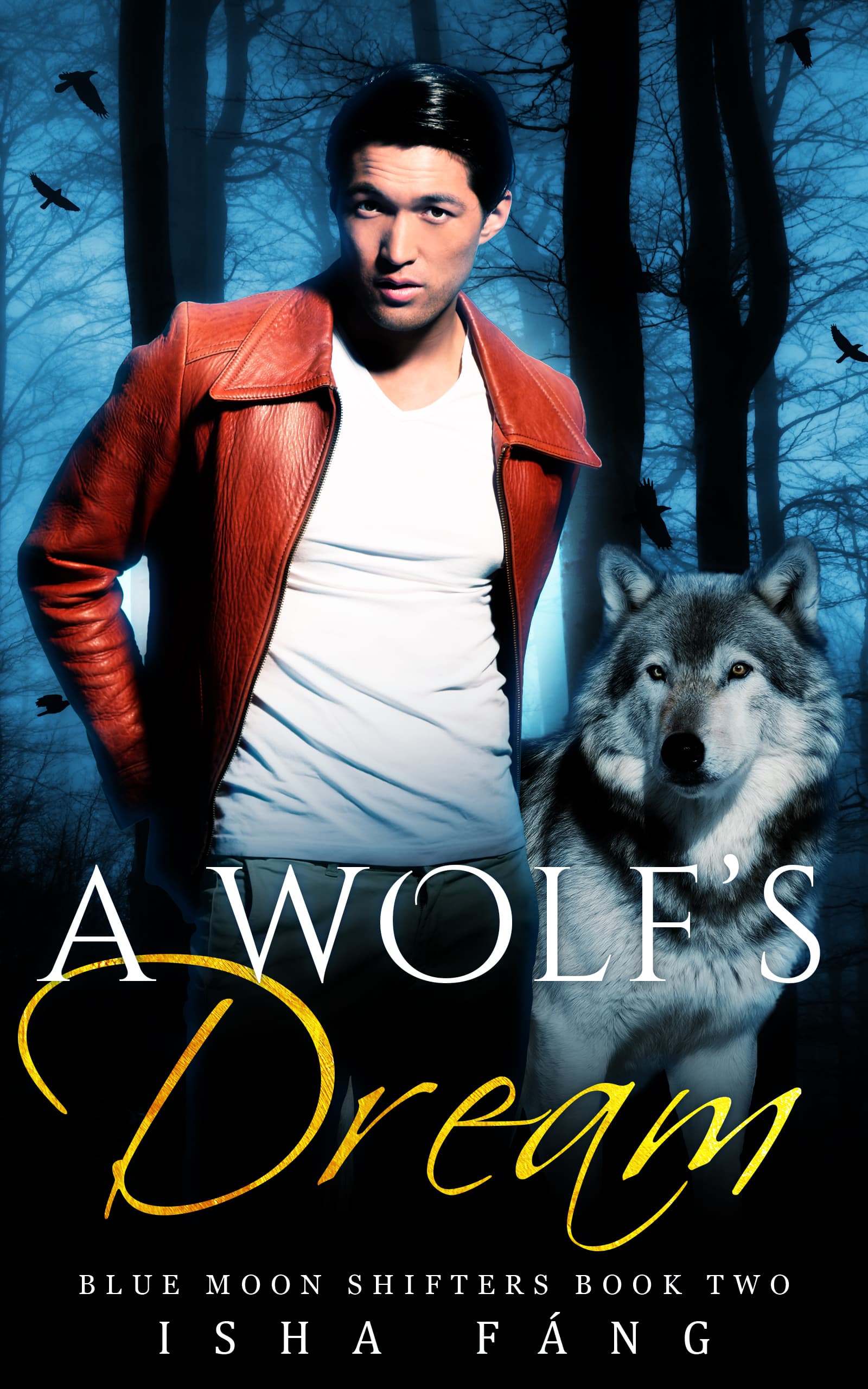 A Wolf's Dream