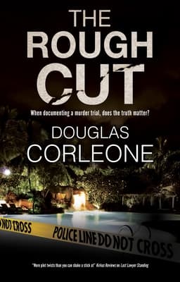 Rough Cut, The