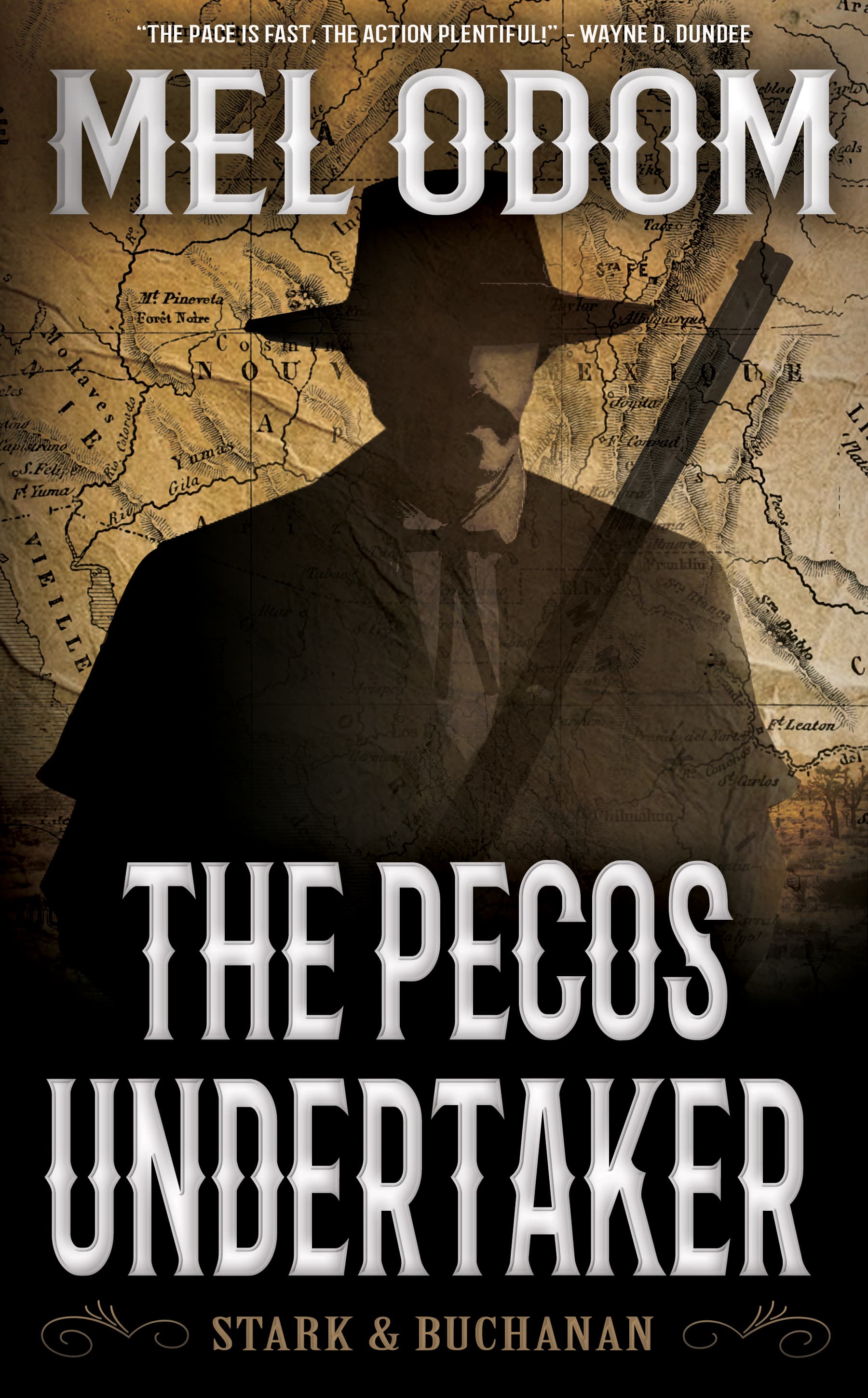 The Pecos Undertaker (Stark & Buchanan Book 1)